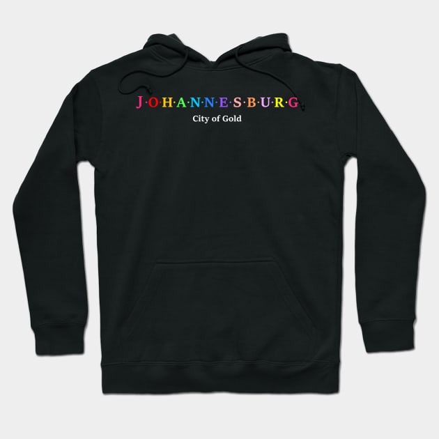 Johannesburg, South Africa. Hoodie by Koolstudio